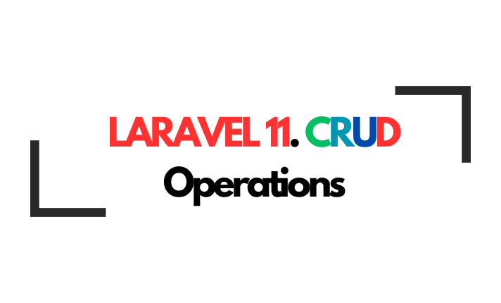 Laravel 11 CRUD operations